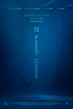 12 Feet Deep izle